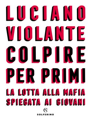 cover image of Colpire per primi